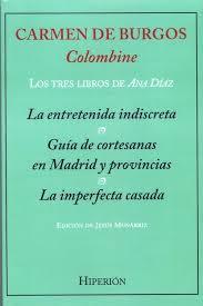 LOS TRES LIBROS DE ANA DÍAZ | 9788490021354 | CARMEN DE BURGOS (COLOMBINE)