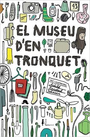 EL MUSEU D'EN TRONQUET | 9788416440825 | KANSTAD JOHNSEN, ASHILD