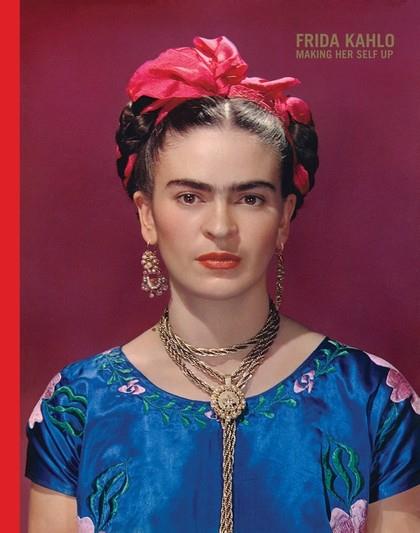 FRIDA KAHLO: MAKING HER SELF UP | 9781851779604 | CLAIRE WILCOX, CIRCE HENESTROSA