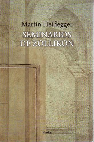 SEMINARIOS DE ZOLLIKON | 9788425432613 | HEIDEGGER
