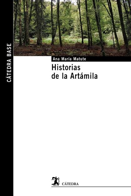 HISTORIAS DE LA ARTÁMILA | 9788437641195 | MATUTE, ANA MARÍA