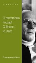 EL PENSAMIENTO DE FOUCAULT | 9789505183807 | LE BLANC