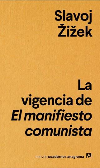 LA VIGENCIA DE EL MANIFIESTO COMUNISTA | 9788433916235 | ZIZEK, SLAVOJ