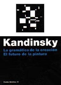 GRAMATICA DE LA CREACIÓN | 9788475094090 | KANDINSKY
