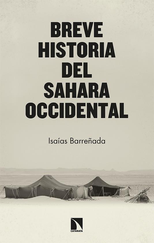 BREVE HISTORIA DEL SAHARA OCCIDENTAL | 9788413524962 | BARREÑADA BAJO, ISAÍAS