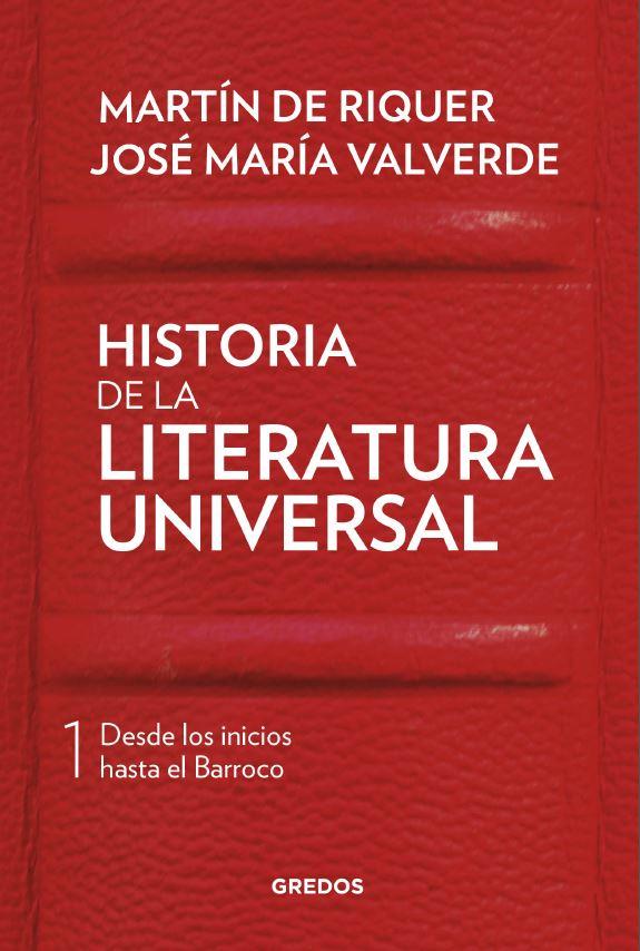 HISTORIA DE LA LITERATURA UNIVERSAL I | 9788424938406 | DE RIQUER MORERA, MARTI