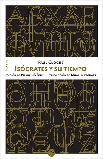 ISÓCRATES Y SU TIEMPO | 9788416876655 | CLOCHÉ, PAUL
