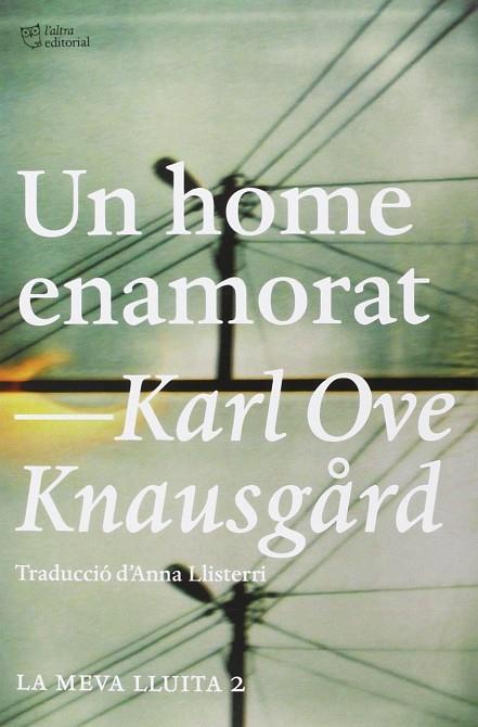 UN HOME ENAMORAT | 9788494348143 | KNAUSGARD, KARL OVE