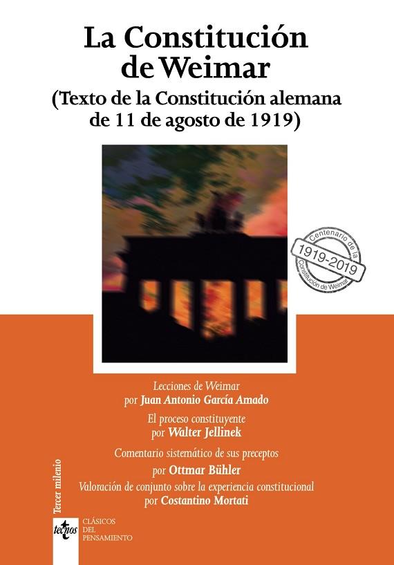 LA CONSTITUCIÓN DE WEIMAR | 9788430977789 | BÜHLER, OTTMAR/JELLINEK, WALTER/MORTATI, COSTANTINO/GARCÍA AMADO, JUAN ANTONIO