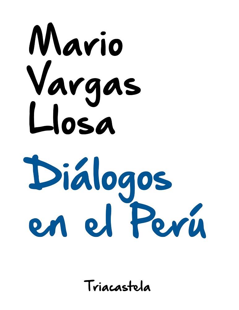 DIÁLOGOS EN EL PERÚ | 9788417252120 | VARGAS LLOSA, MARIO
