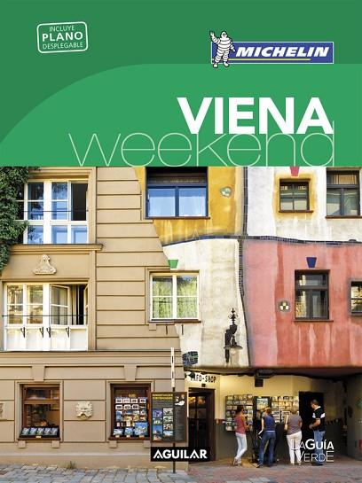 VIENA (LA GUíA VERDE WEEKEND 2018) | 9788403517967 | MICHELIN