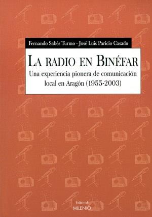 RADIO EN BINEFAR, LA | 9788497430661 | PARICIO CASADO, JOSÚ