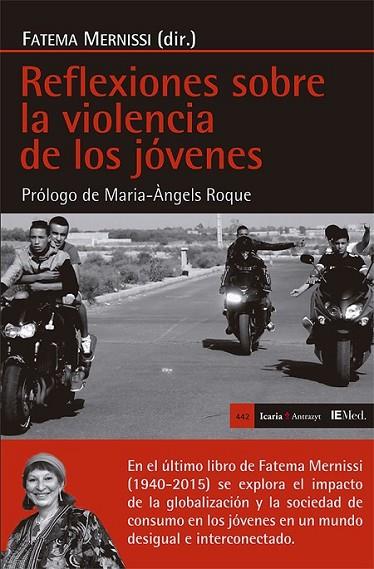 REFLEXIONES SOBRE LA VIOLENCIA DE LOS JOVENES | 9788498887143 | MERNISSI, FATEMA