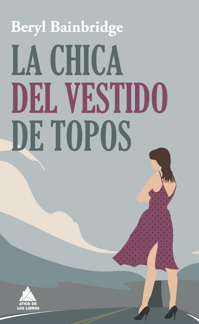 LA CHICA DEL VESTIDO DE TOPOS | 9788493971908 | BAINBRIDGE