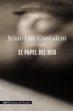 EL PAPEL DEL HIJO (ADN) | 9788413622194 | COATALEM, JEAN-LUC