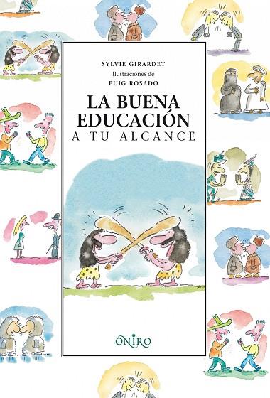 LA BUENA EDUCACION | 9788497543491 | GIRARDET