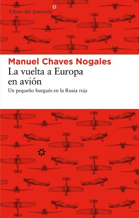 LA VUELTA A EUROPA EN AVION | 9788492663613 | CHAVES NOGALES, MANUEL