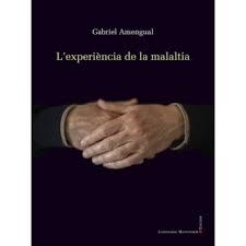 EXPERIENCIA DE LA MALALTIA, L' | 9788417153984 | AMENGUAL COLL, GABRIEL
