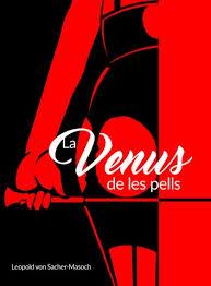 LA VENUS DE LES PELLS | 9788412017007 | VON SACHER-MASOCH, LEOPOLD