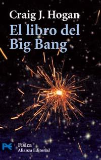 EL LIBRO DEL BIG BANG | 9788420659299 | CRAIG J.HOGAN