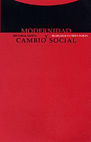 MODERNIDAD Y CAMBIO SOCIAL | 9788481644425 | FRANCISCO ESTRENA