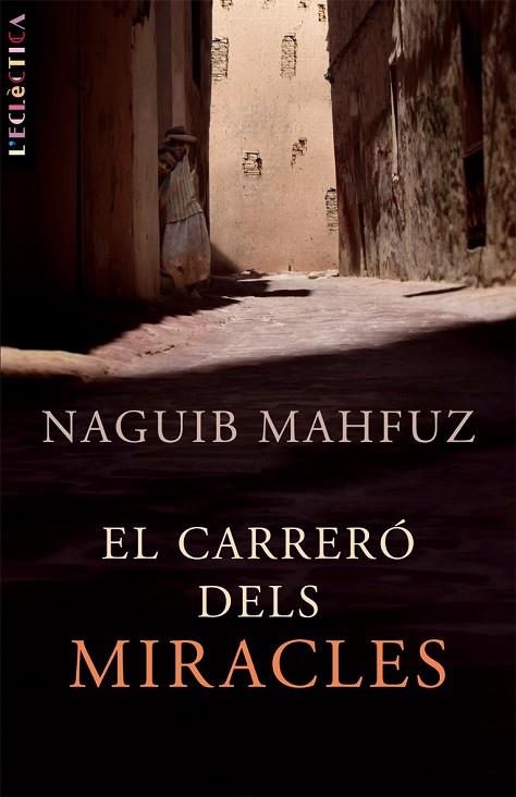 EL CARRERO DELS MIRACLES | 9788498242102 | MAHFUZ, NAGUIB