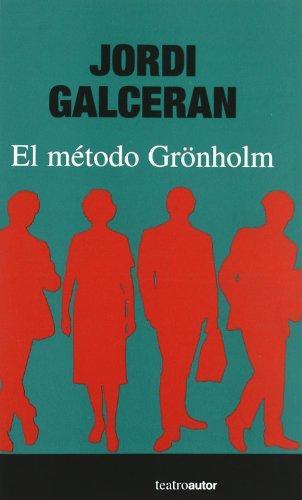 EL METODO GRÖNHOLM | 9788480487009 | GALCERAN, JORDI