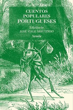 CUENTOS POPULARES PORTUGUESES | 9788416964345 | VIALE MOUTINHO, JOSÉ (ED.)