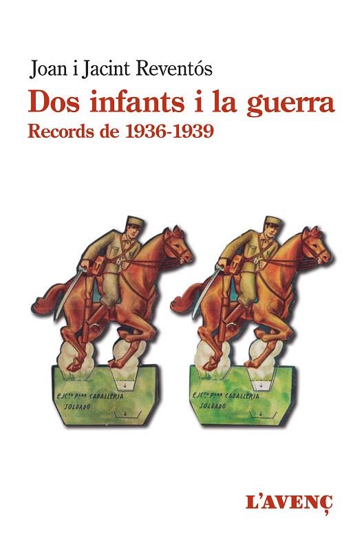 DOS INFANTS I LA GUERRA | 9788418680144 | REVENTÓS, JOAN/REVENTÓS, JACINT