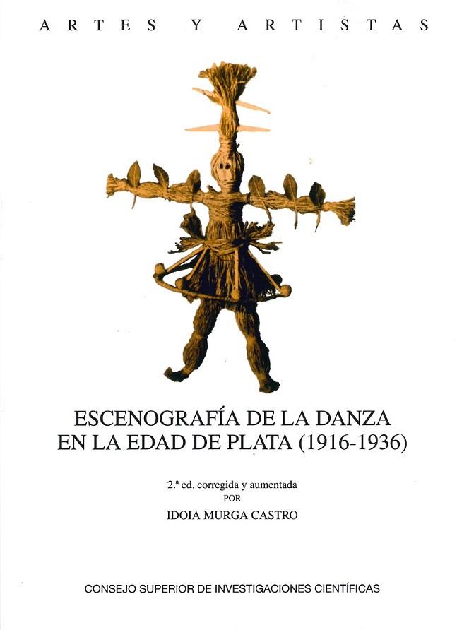 ESCENOGRAFÍA DE LA DANZA EN LA EDAD DE PLATA (1916-1936) | 9788400102036 | MURGA CASTRO, IDOIA