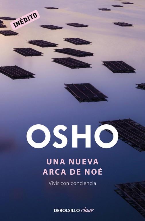 NUEVA ARCA DE NOE, UNA | 9788490628126 | OSHO