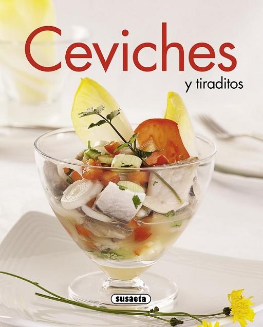 CEVICHES Y TIRADITOS | 9788467735857 | DIVERSOS