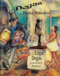 DEGAS I LA PETITA BALLARINA | 9788495040862 | ANHOLT, LAURENCE