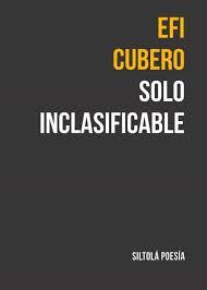 SOLO INCLASIFICABLE | 9788417352844 | CUBERO BARROSO, IFIGENIA