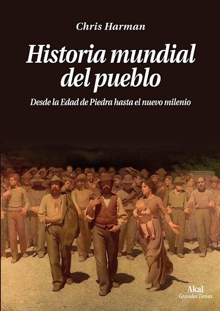 HISTORIA MUNDIAL DEL PUEBLO | 9788446030881 | HARMAN, CHRIS