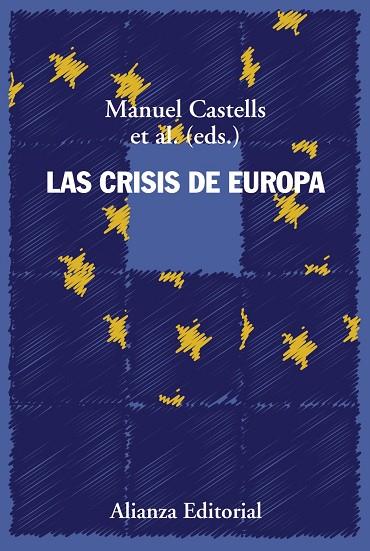 LAS CRISIS DE EUROPA | 9788491811367 | CASTELLS, MANUEL
