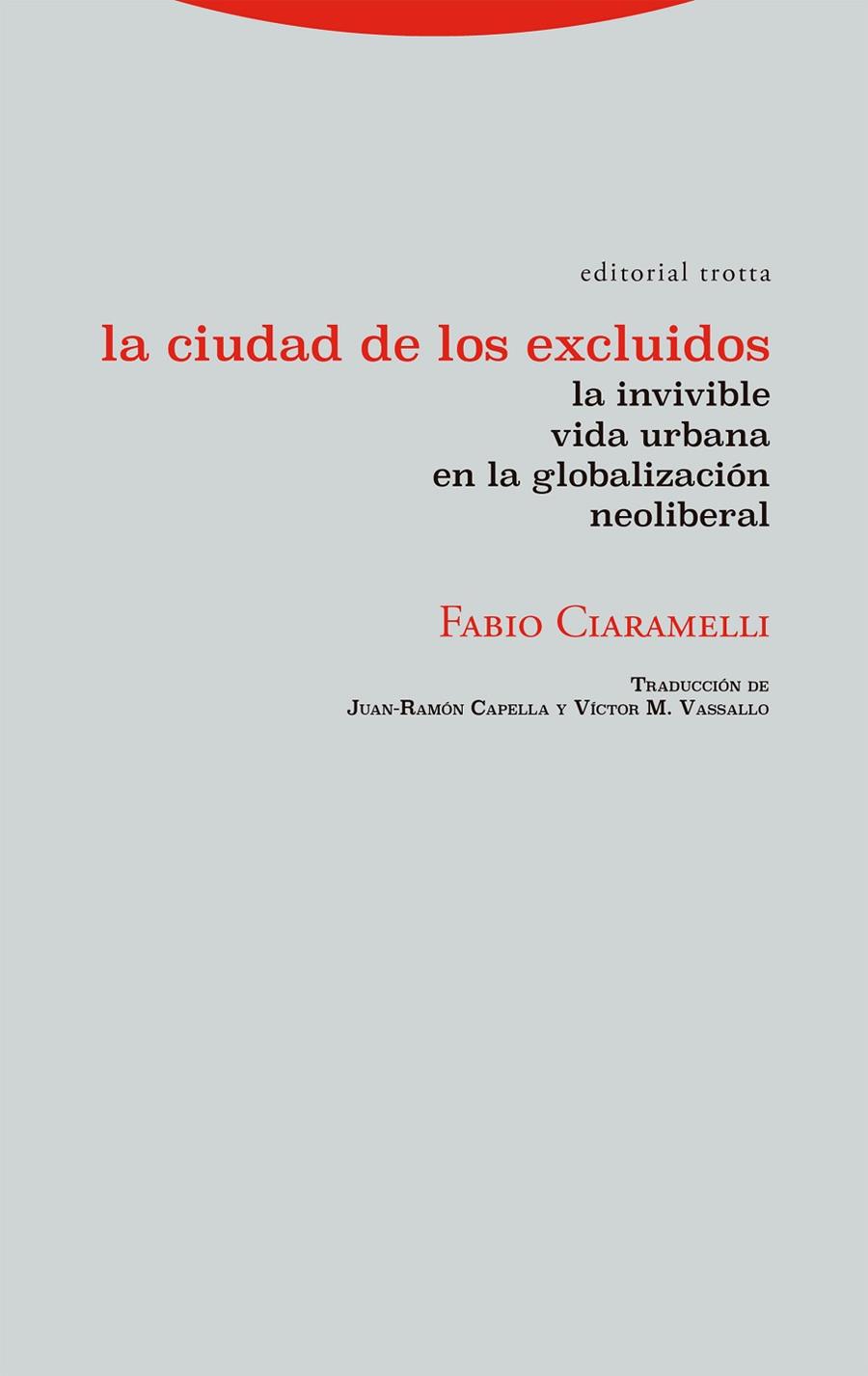 LA CIUDAD DE LOS EXCLUIDOS | 9788413640976 | CIARAMELLI, FABIO