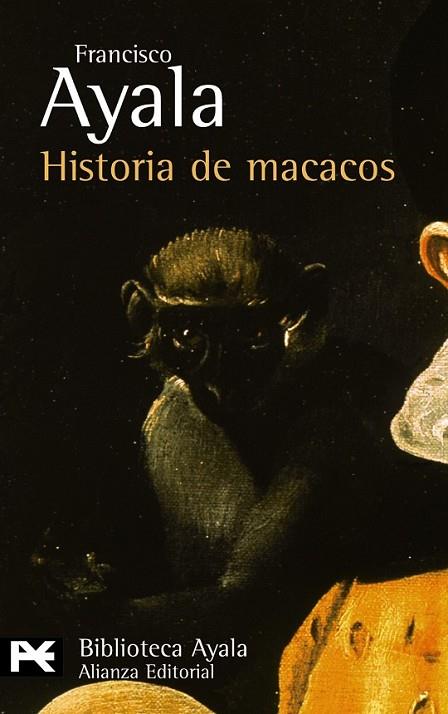 HISTORIA DE MACACOS Y OTROS RELA | 9788420637341 | AYALA, FRANCISCO