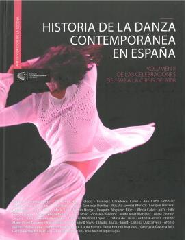 HISTORIA DE LA DANZA CONTEMPORÁNEA EN ESPAÑA VOL II | 9788494905995 | VV AA