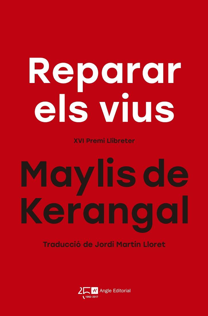 REPARAR ELS VIUS | 9788415307822 | DE KERANGAL, MAYLIS