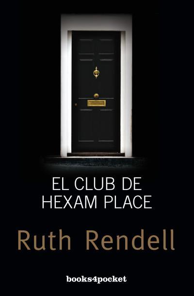 CLUB DE HEXAM PLACE, EL (B4P) | 9788415870852 | RENDELL, RUTH