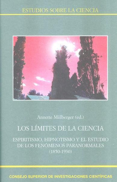 LOS LÍMITES DE LA CIENCIA | 9788400100537 | MULBERGER, ANNETTE