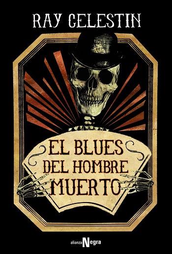 EL BLUES DEL HOMBRE MUERTO | 9788491810117 | CELESTIN, RAY