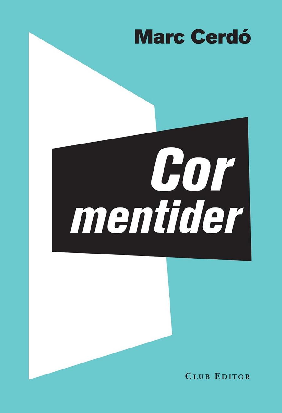 COR MENTIDER | 9788473291842 | CERDÓ