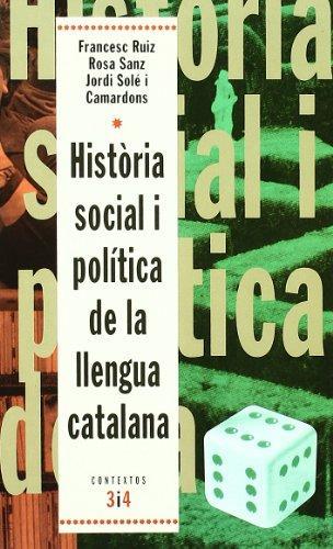 HISTORIA SOCIAL I POLITICA DE LA LLENGUA CATALANA | 9788475024790 | VARIOS