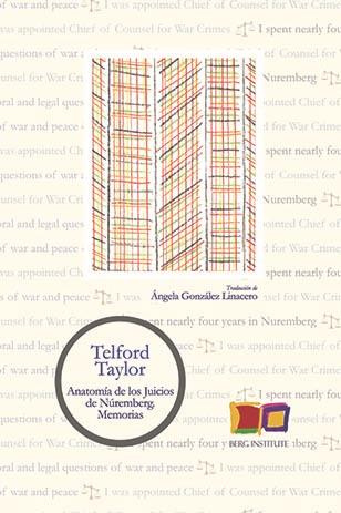 ANATOMÍA DE LOS JUICIOS DE NÚREMBERG | 9788412034783 | TAYLOR, TELFORD