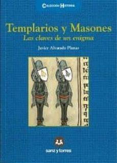 TEMPLARIOS Y MASONES | 9788417765941 | ALVARADO PLANAS, JAVIER