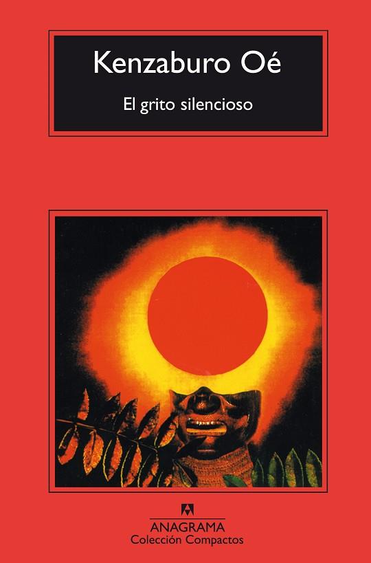 EL GRITO SILENCIOSO | 9788433967718 | OÉ, KENZABURO