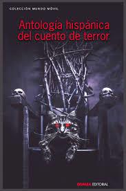 ANTOLOGÍA HISPÁNICA DEL CUENTO DE TERROR | 9788412291407 | QUALEA EDITORIAL, S.L 