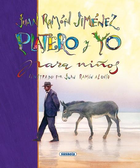 J.R.JIMENEZ PLATERO Y YO (NIÑOS) | 9788430531042 | JIMéNEZ, JUAN RAMóN